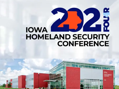 2024 Iowa Homeland Security Conference logo. Picture of FFA Enrichment Center.