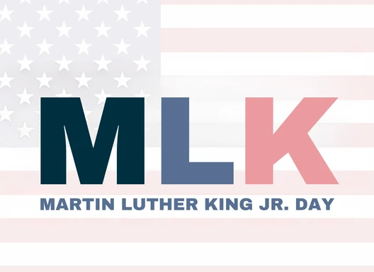 Image of an American Flag in the background with the verbiage MLK : Martin Luther King Jr. Day 