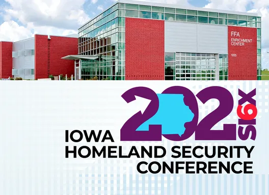 2026 Homeland Security Conference Logo, FFA Enrichment Center in Ankeny.
