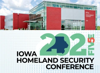 2025 Homeland Security Conference Logo, Image of FFA Enrichment Center in Ankeny where conference is held.
