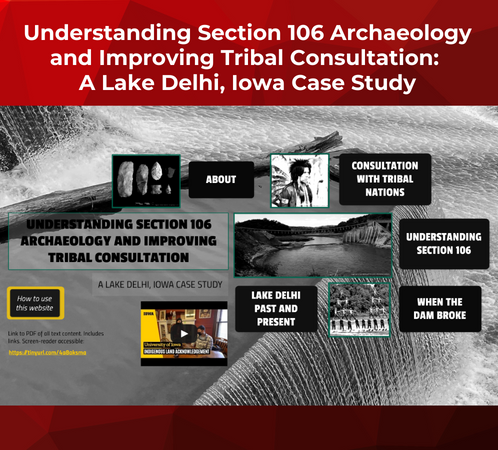 Understanding Section 106 Archaeology and Improving Tribal Consultation:  A Lake Delhi, Iowa Case Study